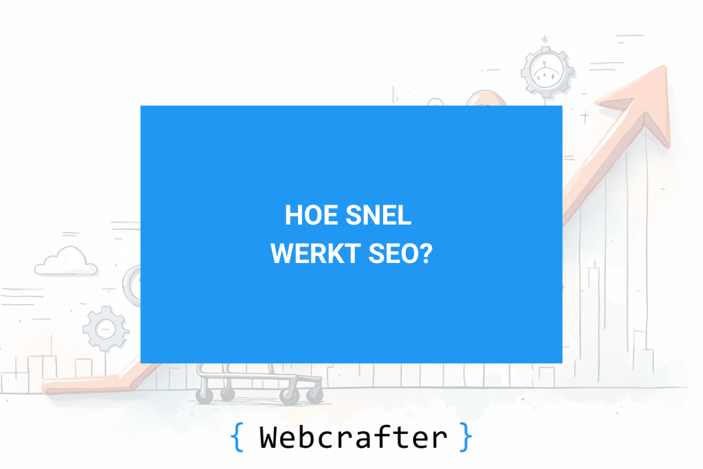 hoe-snel-werkt-seo
